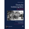 Deutsche Soldatengräber in Israel door Norbert Schwake