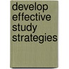 Develop Effective Study Strategies door Open University Course Team