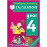 Developing Numeracy - Calculations by Dave Kirkby