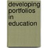 Developing Portfolios in Education