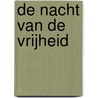De nacht van de vrijheid