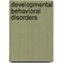 Developmental Behavioral Disorders