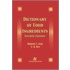 Dictionary of Food and Ingredients