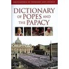 Dictionary of Popes and the Papacy by Bruno Steimer