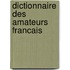 Dictionnaire Des Amateurs Francais