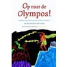 Op naar de Olympos! door Hein van Dolen