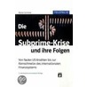 Die Subprime-Krise und ihre Folgen by Rainer Sommer