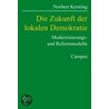 Die Zukunft der lokalen Demokratie by Norbert Kersting