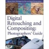 Digital Retouching and Compositing by David Busch