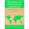 Dilemmas of Development Assistance door Sarah J. Tisch