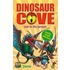 Dinosaur Cove:lost In The Jurassic