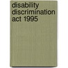 Disability Discrimination Act 1995 door Onbekend