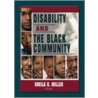 Disability and the Black Community door Sheila D. Miller