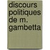 Discours Politiques de M. Gambetta