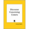 Discourse Concerning Comets (1683) by Increase Mather