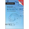 Discover Music Of The Romantic Era door Jeremy Siepmann