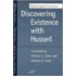 Discovering Existence With Husserl