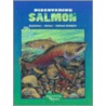 Discovering Salmon [With Stickers] by Sally Machlis