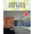 Mies van der Rohe, 1886-1969