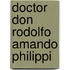 Doctor Don Rodolfo Amando Philippi