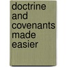Doctrine and Covenants Made Easier door David Ridges