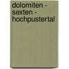 Dolomiten - Sexten - Hochpustertal by Kompass 5730