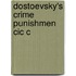 Dostoevsky's Crime Punishmen Cic C