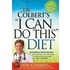 Dr. Colbert's "I Can Do This" Diet