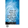 Dreams And Reveries Of A Quiet Man by Theodore Sedgwick Fay