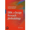 Drm, A Design Research Methodology door Lucienne T.M. Blessing