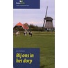 Bij ons in het dorp door Uitgeverij Eenvoudig Communiceren