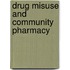Drug Misuse And Community Pharmacy