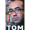 Het verhaal van TOM door Uitgeverij Eenvoudig Communiceren