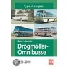 Drögmöller-Omnibusse 1930 - 2001 door Peter Schneider