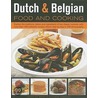 Dutch And Belgian Food And Cooking by Suzanne Vandyck