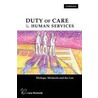 Duty of Care in the Human Services door Rosemary Kennedy