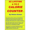 Ez Lifetime A To Z Calorie Counter door Helena Schaar