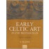 Early Celt Art In Brit Is 2 Vols C