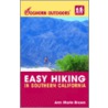 Easy Hiking In Southern California door Anne Marie Brown