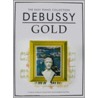 Easy Piano Collection Debussy Gold door Onbekend