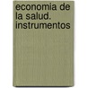 Economia de La Salud. Instrumentos by Gimeno