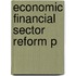Economic Financial Sector Reform P