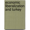Economic Liberalization and Turkey door Subidey Togan