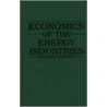 Economics of the Energy Industries door William Spanger Peirce