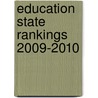 Education State Rankings 2009-2010 door Onbekend