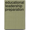 Educational Leadership Preparation door Onbekend