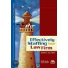 Effectively Staffing Your Law Firm by Jennifer J. Rose