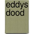 Eddys dood