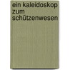 Ein Kaleidoskop zum Schützenwesen door Hermann Tallau