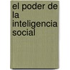 El Poder de la Inteligencia Social door Tony Buzan